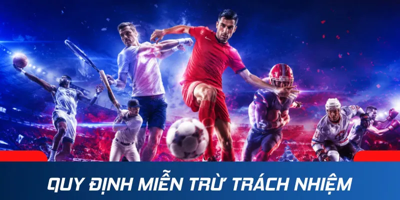 Quy định miễn trừ trách nhiệm tại thethaoso.com.vn