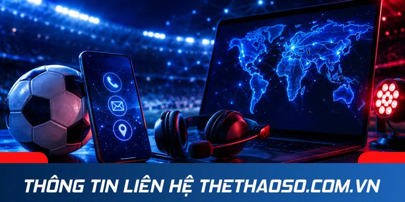 Thông tin liên hệ thethaoso.com.vn